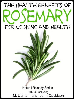 cover image of Health Benefits of Rosemary For Cooking and Health